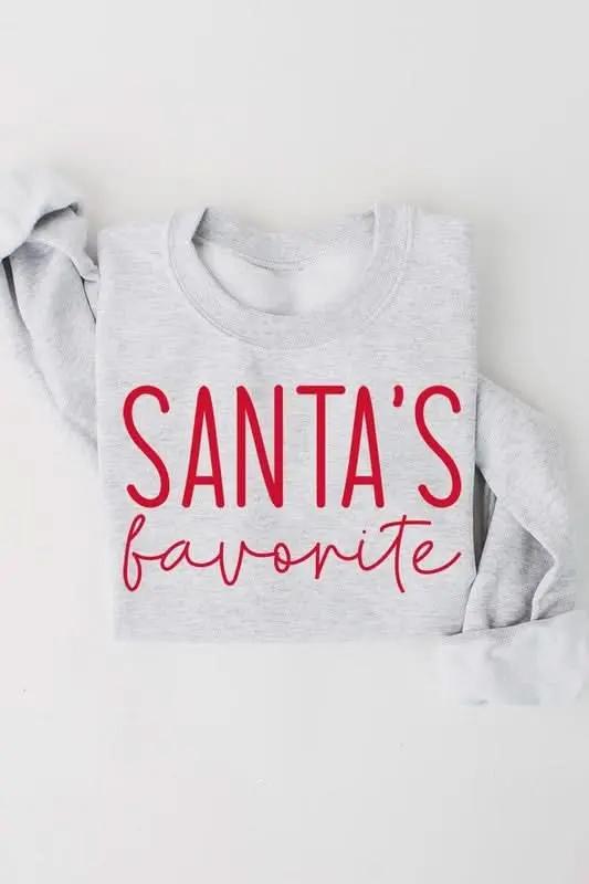 Santa's Favorite Graphic Fleece Sweatshirts - Love Salve